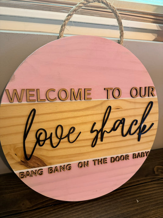 Love Shack Door Hanger - 15"